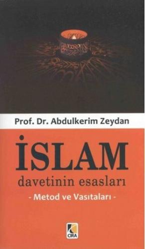 İslam Davetinin Esasları Metod ve Vasıtaları | Kitap Ambarı