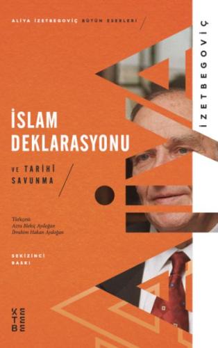 İslam Deklarasyonu ve Tarihi Savunma | Kitap Ambarı