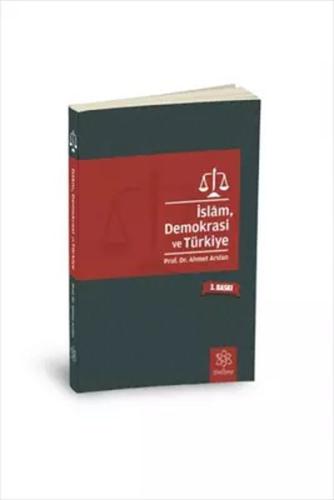 İslam, Demokrasi ve Türkiye | Kitap Ambarı