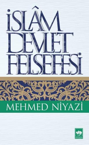 İslam Devlet Felsefesi | Kitap Ambarı