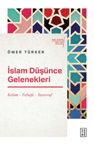 İslam Düşünce Gelenekleri | Kitap Ambarı