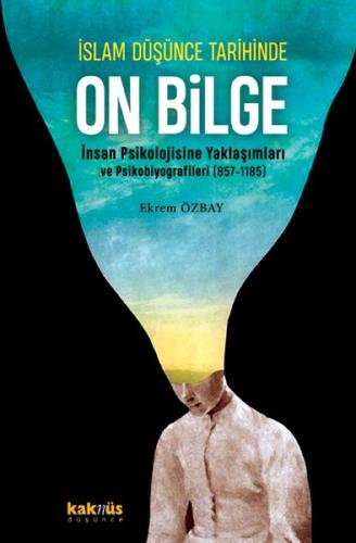 İslam Düşünce Tarihinde On Bilge | Kitap Ambarı