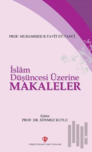 İslam Düşüncesi Üzerine Makaleler | Kitap Ambarı