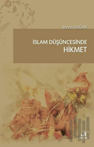 İslam Düşüncesinde Hikmet | Kitap Ambarı