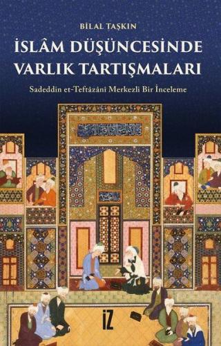 İslam Düşüncesinde Varlık Tartışmaları | Kitap Ambarı