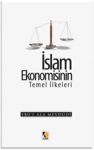 İslam Ekonomisinin Temel İlkeleri | Kitap Ambarı