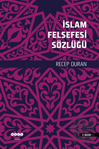 İslam Felsefesi Sözlüğü | Kitap Ambarı