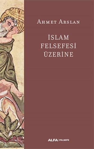 İslam Felsefesi Üzerine | Kitap Ambarı