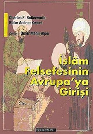 İslam Felsefesinin Avrupaya Girişi | Kitap Ambarı