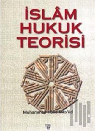 İslam Hukuk Teorisi | Kitap Ambarı