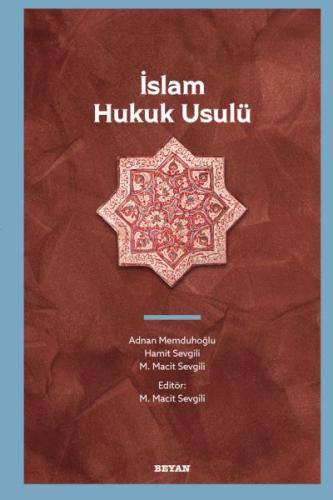 İslam Hukuk Usulü | Kitap Ambarı