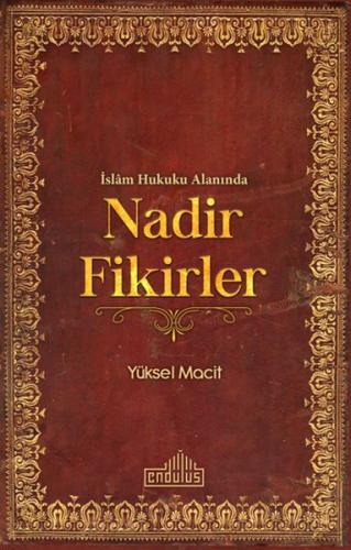 İslam Hukuku Alanında Nadir Fikirler | Kitap Ambarı