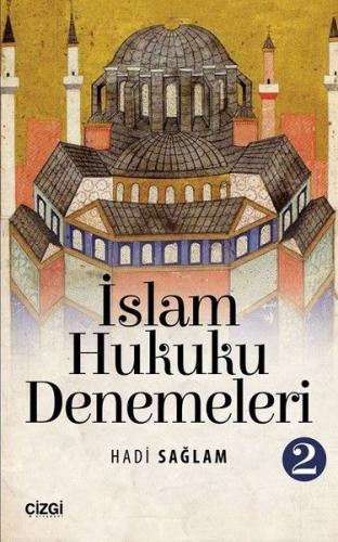 İslam Hukuku Denemeleri 2 | Kitap Ambarı