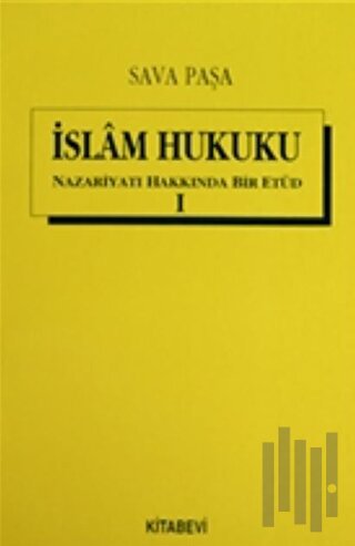 İslam Hukuku Nazariyatı Hakkında Bir Etüd (2 Cilt Takım) | Kitap Ambar