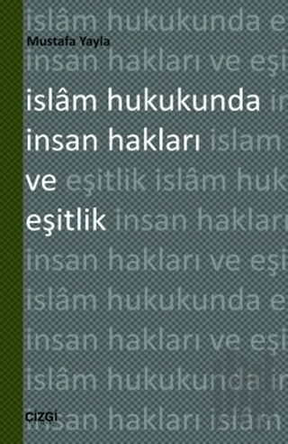 İslam Hukukunda İnsan Hakları ve Eşitlik | Kitap Ambarı