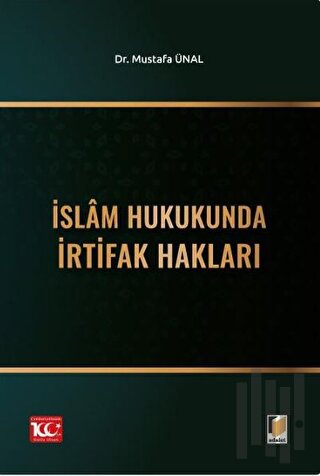 İslam Hukukunda İrtifak Hakları | Kitap Ambarı