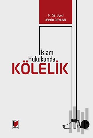 İslam Hukukunda Kölelik | Kitap Ambarı