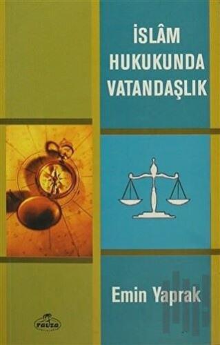 İslam Hukukunda Vatandaşlık | Kitap Ambarı