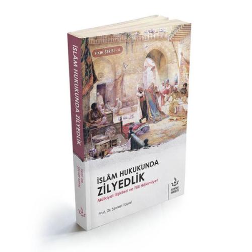 İslam Hukukunda Zilyedlik | Kitap Ambarı