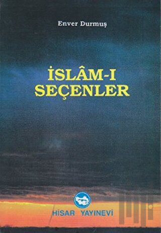 İslam-ı Seçenler | Kitap Ambarı