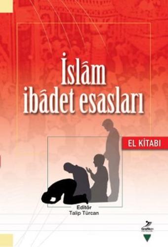 İslam İbadet Esasları (El Kitabı) | Kitap Ambarı