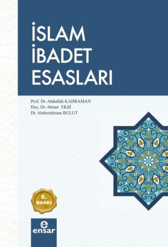 İslam İbadet Esasları | Kitap Ambarı