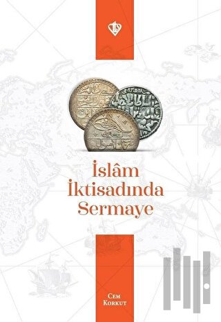 İslam İktisadında Sermaye | Kitap Ambarı