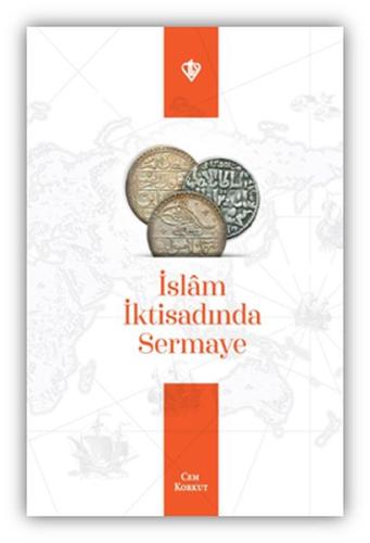 İslam İktisadında Sermaye | Kitap Ambarı