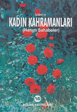 İslam’ın Kadın Kahramanları | Kitap Ambarı