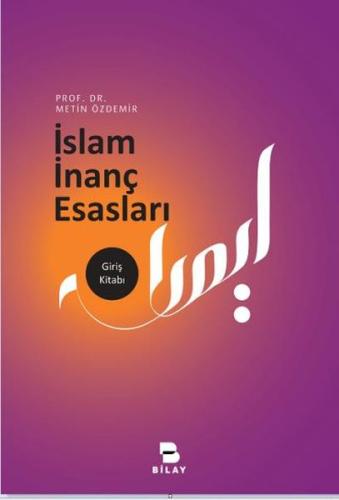 İslam İnanç Esasları | Kitap Ambarı