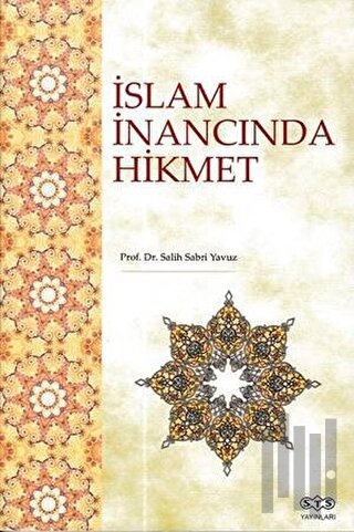 İslam İnancında Hikmet | Kitap Ambarı