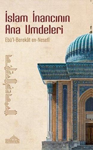 İslam İnancının Ana Umdeleri | Kitap Ambarı