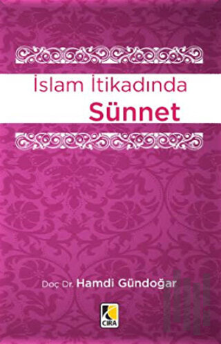 İslam İtikadında Sünnet | Kitap Ambarı