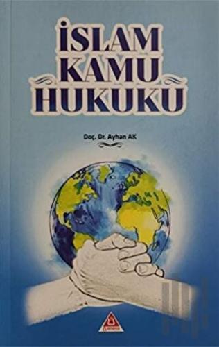 İslam Kamu Hukuku | Kitap Ambarı