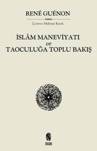 İslam Maneviyatı ve Taoculuğa Toplu Bakış | Kitap Ambarı