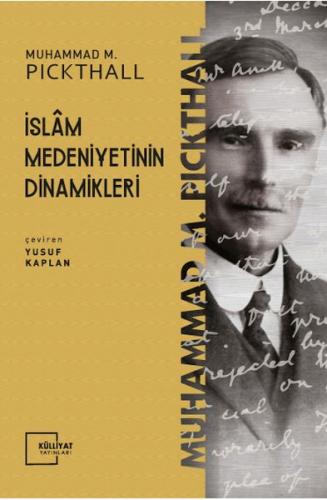 İslam Medeniyetinin Dinamikleri | Kitap Ambarı