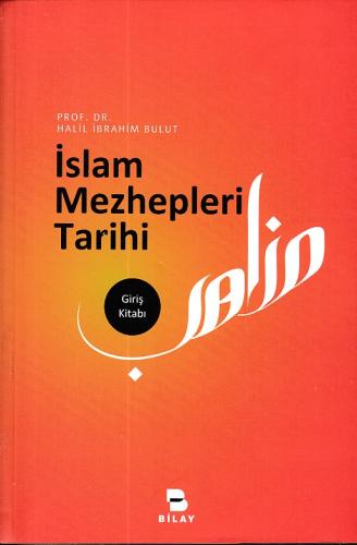 İslam Mezhepleri Tarihi | Kitap Ambarı