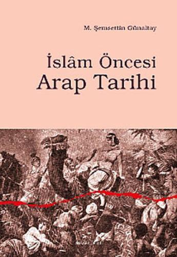 İslam Öncesi Arap Tarihi | Kitap Ambarı