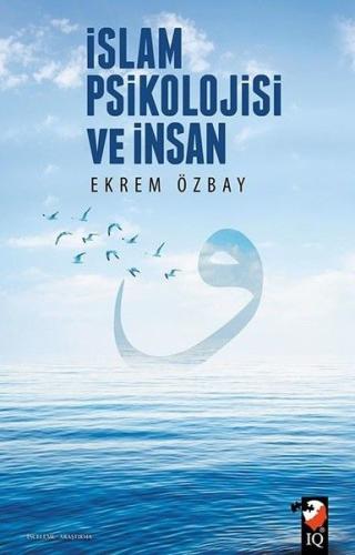 İslam Psikolojisi ve İnsan | Kitap Ambarı