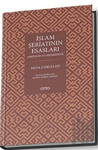 İslam Şeriatının Esasları (Ciltli) | Kitap Ambarı