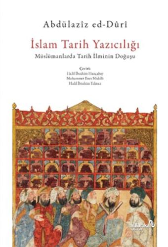 İslam Tarih Yazıcılığı | Kitap Ambarı