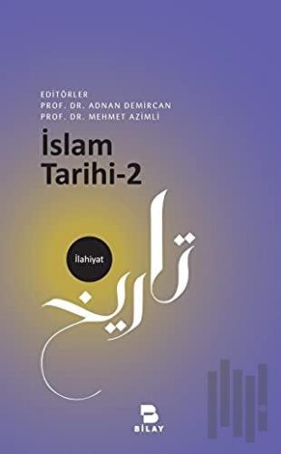 İslam Tarihi - 2 | Kitap Ambarı