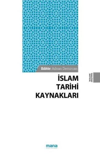 İslam Tarihi Kaynakları | Kitap Ambarı