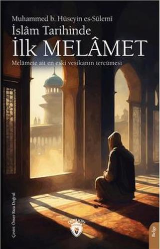 İslam Tarihinde İlk Melamet | Kitap Ambarı