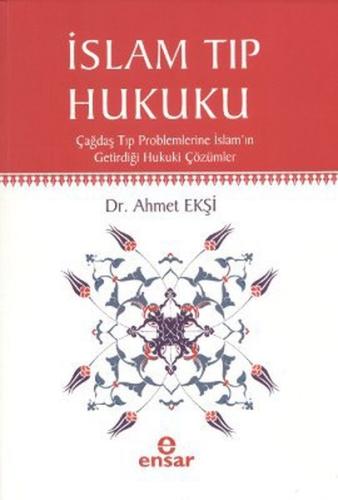 İslam Tıp Hukuku | Kitap Ambarı