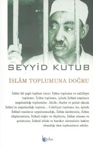 İslam Toplumuna Doğru | Kitap Ambarı