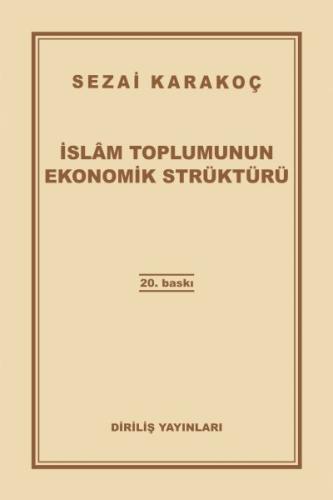 İslam Toplumunun Ekonomik Strüktürü | Kitap Ambarı