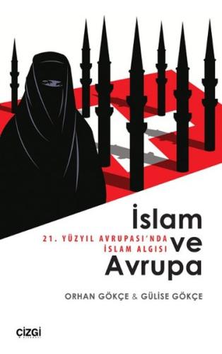 İslam ve Avrupa - 21. Yüzyıl Avrupası'nda İslam Algısı | Kitap Ambarı