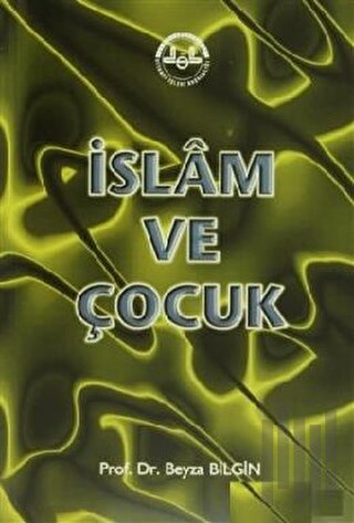 İslam ve Çocuk | Kitap Ambarı