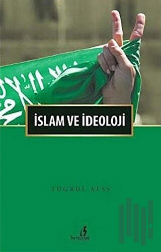 İslam ve İdeoloji | Kitap Ambarı